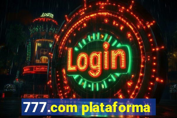 777.com plataforma